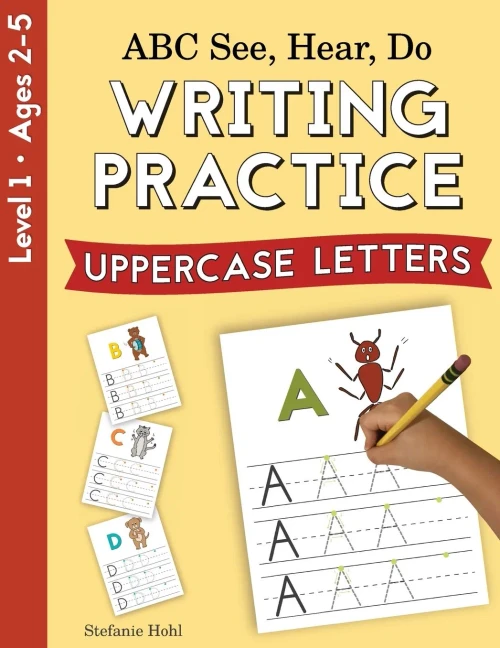 Abc See, Hear, Do Level 1: Writing Practice, Uppercase Letters