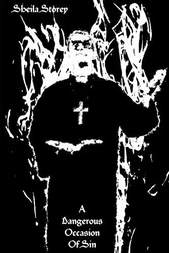 A Dangerous Occasion of Sin