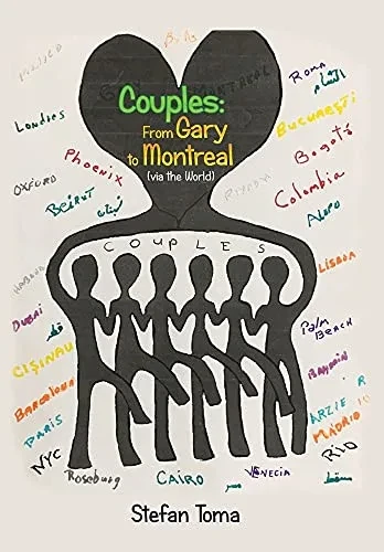 Couples: From Gary To Montreal (Via The World) - 9781664180628