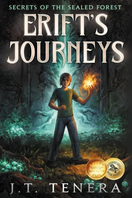 Erift'S Journeys: Secrets Of The Sealed Forest - 9781737682707