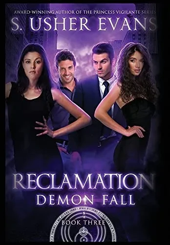 Reclamation: A Demon Spring Novel (Demon Fall) - 9781945438462