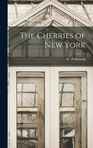 The Cherries Of New York