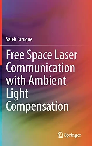 Free Space Laser Communication With Ambient Light Compensation