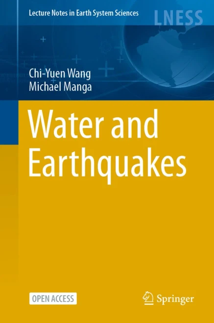 Water And Earthquakes (Lecture Notes In Earth System Sciences)