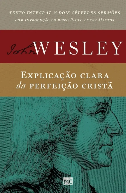 Explicaã§Ã£O Clara Da Perfeiã§Ã£O Cristã£ (Portuguese Edition)