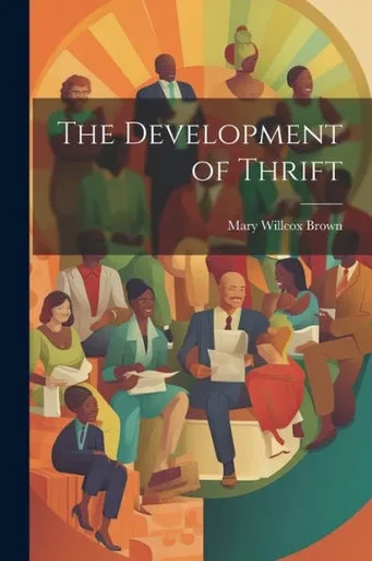 The Development Of Thrift