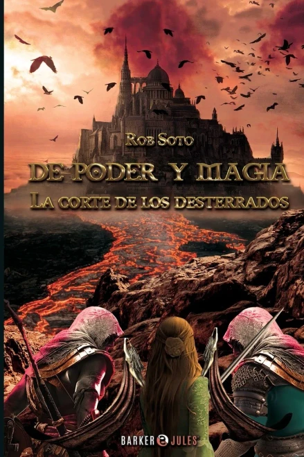 De Poder Y Magia: La Corte De Los Desterrados (Spanish Edition)