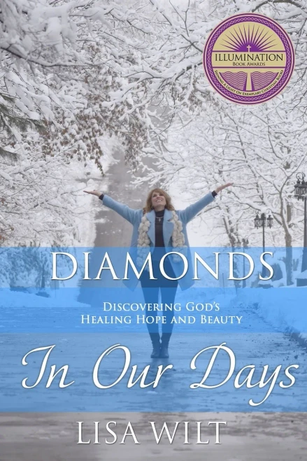 Diamonds In Our Days: Discovering God'S Healing Hope And Beauty