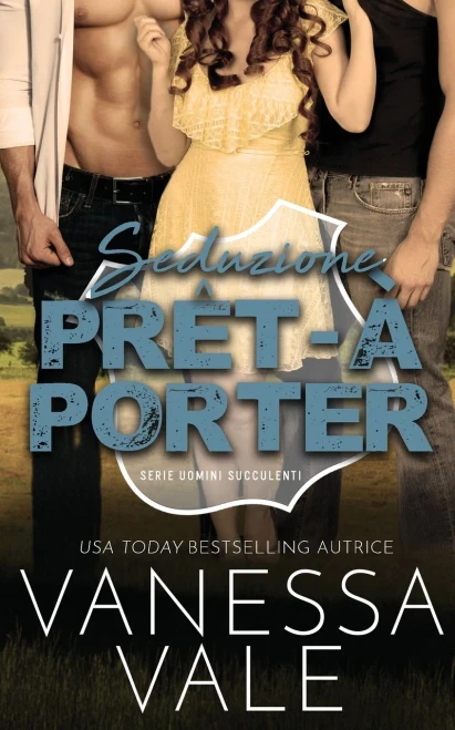 Seduzione Prãªt-Ã -Porter (Uomini Succulenti) (Italian Edition)