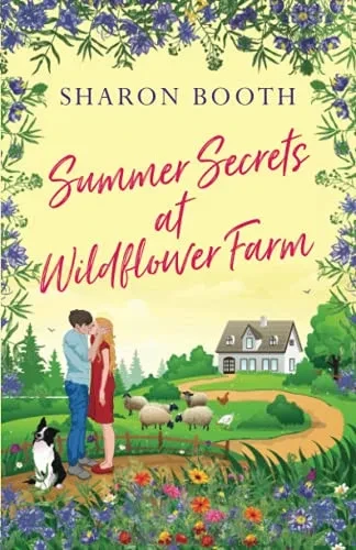 Summer Secrets At Wildflower Farm (Skimmerdale) - 9781838424206