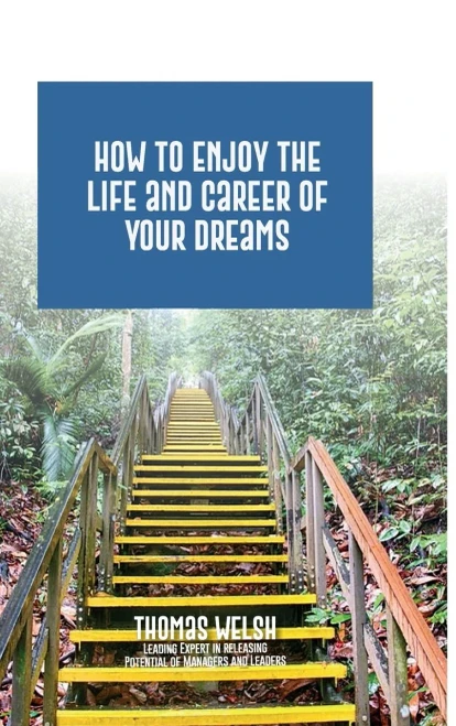 How To Enjoy The Life And Career Of Your Dreams - 9781848810136