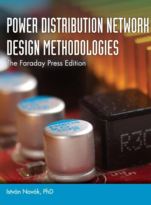 Power Distribution Network Design Methodologies - 9781949267679
