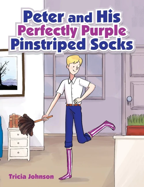 Peter And His Perfectly Purple Pinstriped Socks - 9781982267643
