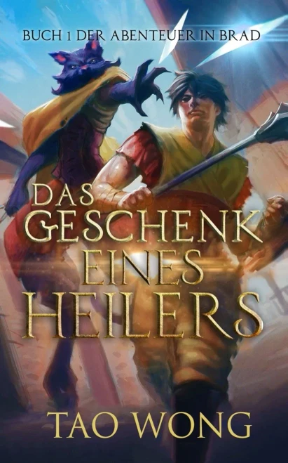 Das Geschenk Eines Heilers (Abenteuer In Brad) (German Edition)