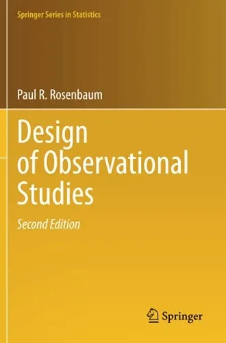 Design Of Observational Studies (Springer Series In Statistics)