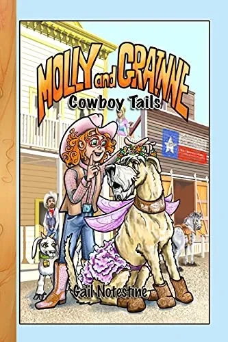 Cowboy Tails: A Molly And Grainne Story (Book 2) - 9781639447831