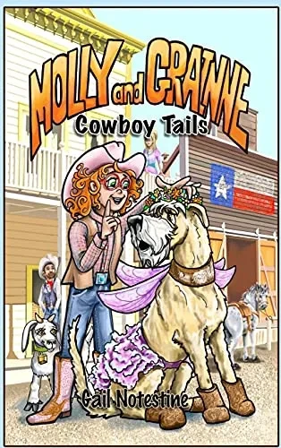 Cowboy Tails: A Molly And Grainne Story (Book 2) - 9781639449354