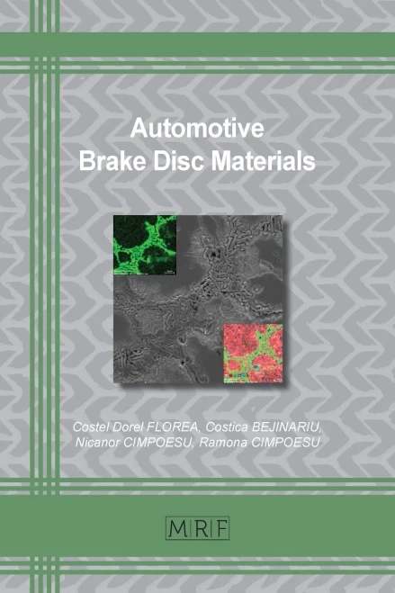 Automotive Brake Disc Materials (Materials Research Foundations)