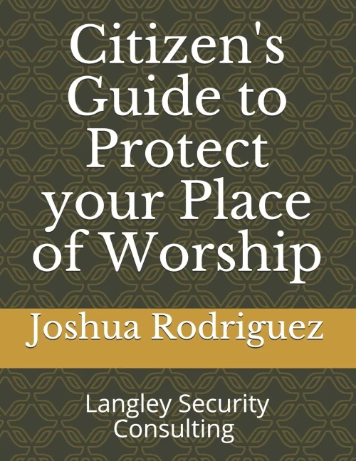 Citizen'S Guide To Protect Your Place Of Worship - 9781736784303