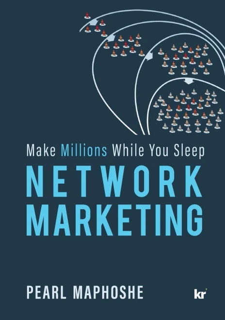 Network Marketing: Make Millions While You Sleep - 9781869229078