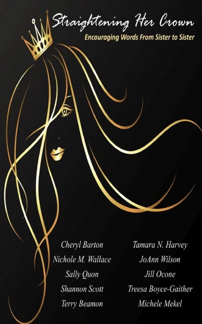 Straightening Her Crown: Encouraging Words From Sister To Sister
