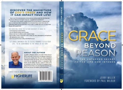 Grace Beyond Reason: The Untapped Secret To The Life God Intends