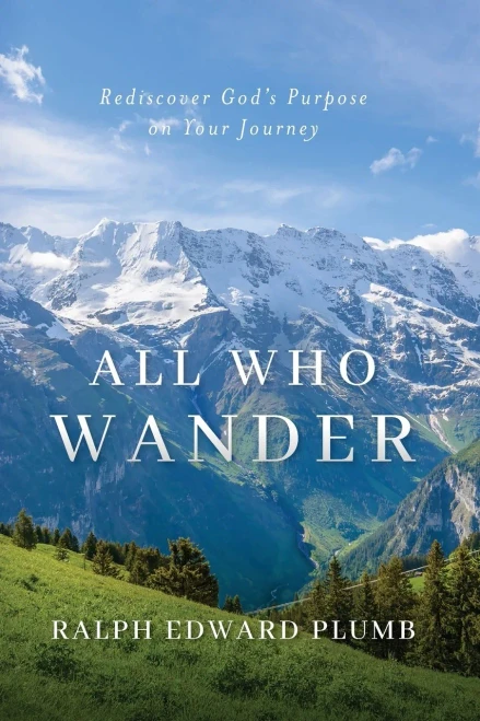 All Who Wander (Color): Rediscover God'S Purpose On Your Journey