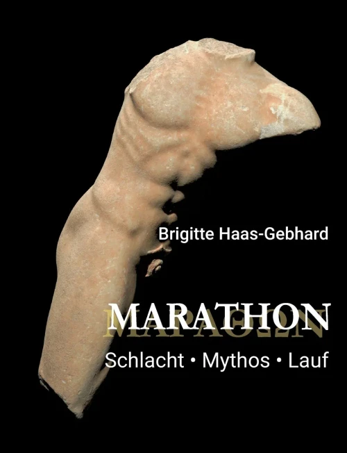 Marathon - Schlacht Mythos Lauf (German Edition) - 9783347234338