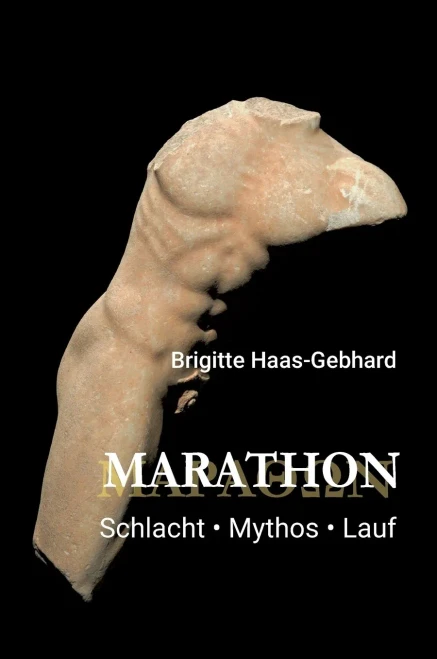 Marathon - Schlacht Mythos Lauf (German Edition) - 9783347234345