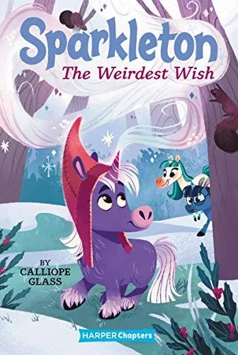 Sparkleton #4: The Weirdest Wish (Harperchapters) - 9780062948007