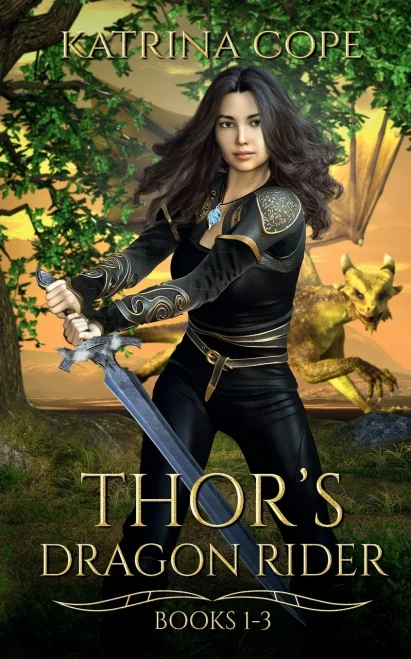 Thor'S Dragon Rider: Books 1 - 3: Safeguard, Pursuit & Entrapment