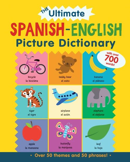 The Ultimate Spanish-English Picture Dictionary (Spanish Edition)