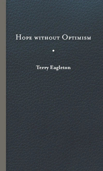 Hope Without Optimism (Page-Barbour Lectures)