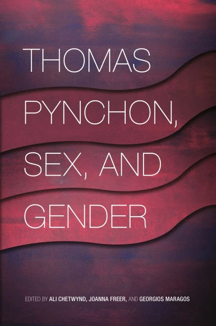 Thomas Pynchon, Sex, And Gender