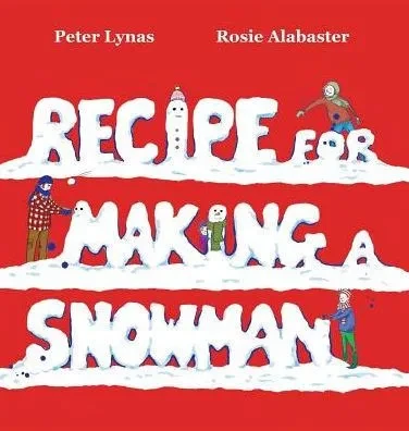Recipe For Making A Snowman