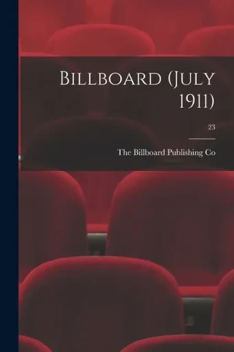 Billboard (July 1911); 23