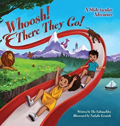 Whoosh! There They Go!: A Slide-Tacular Adventure - 9781736505601