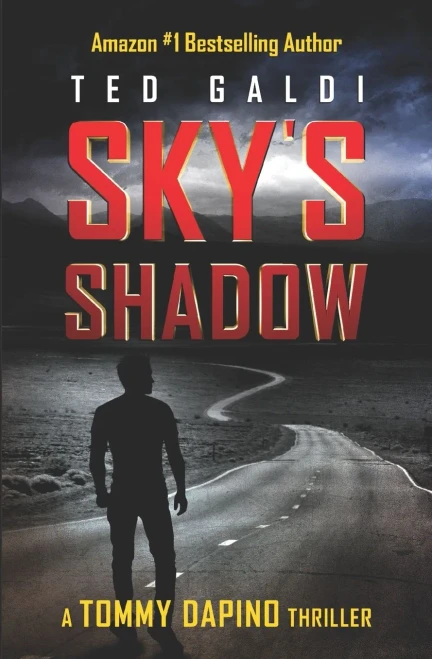 Sky'S Shadow: A Vigilante Thriller (Tommy Dapino) - 9781736671627