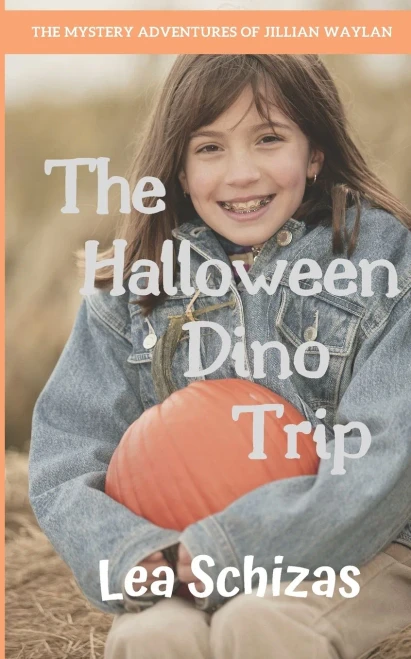 The Halloween Dino Trip: The Mystery Adventures Of Jillian Waylan