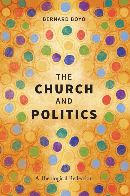 The Church And Politics: A Theological Reflection - 9781839734144