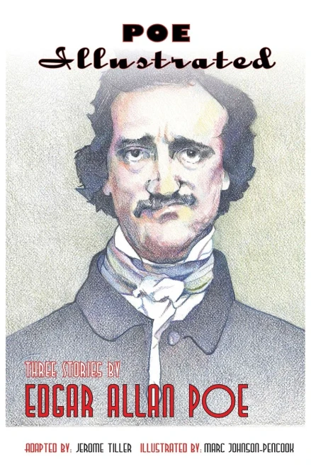 Poe Illustrated: Three Stories By Edgar Allan Poe - 9781939846174