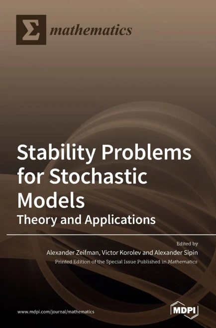 Stability Problems For Stochastic Models: Theory And Applications
