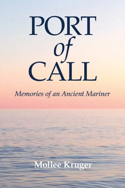 Port of Call: Memories of an Ancient Mariner