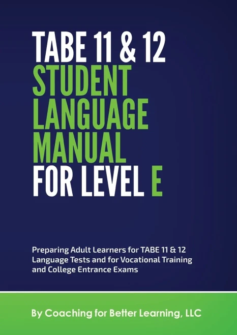 Tabe 11 And 12 Student Language Manual For Level E - 9781737760832