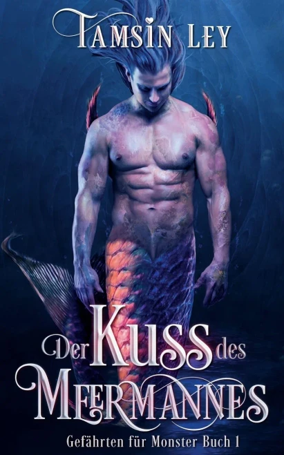 Der Kuss Des Meermannes (Gefã¤Hrten Fã¼R Monster) (German Edition)