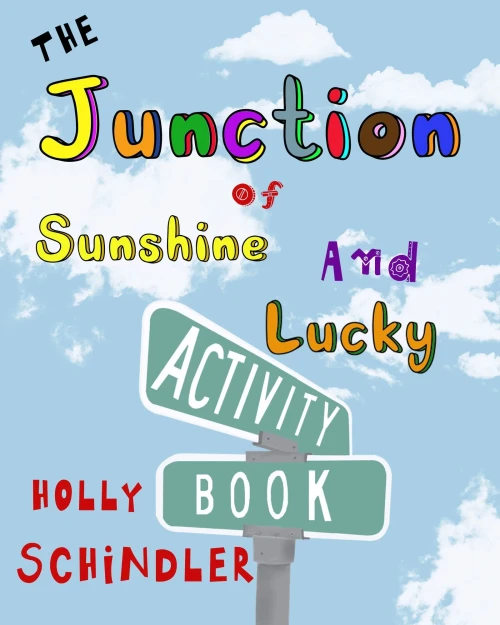The Junction Of Sunshine And Lucky Activity Book (Find Your Shine)