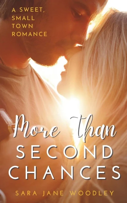 More Than Second Chances: A Sweet, Small-Town Romance (Aston Falls)
