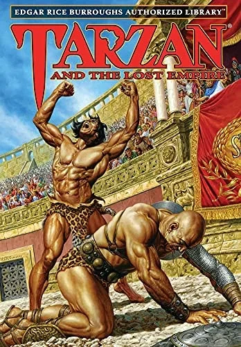 Tarzan And The Lost Empire: Edgar Rice Burroughs Authorized Library