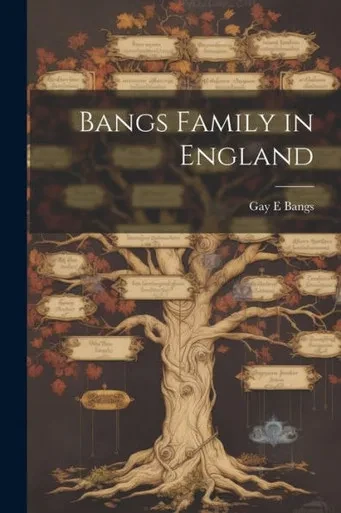 Bangs Family In England