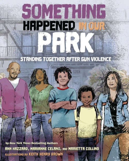 Something Happened In Our Park: Standing Together After Gun Violence